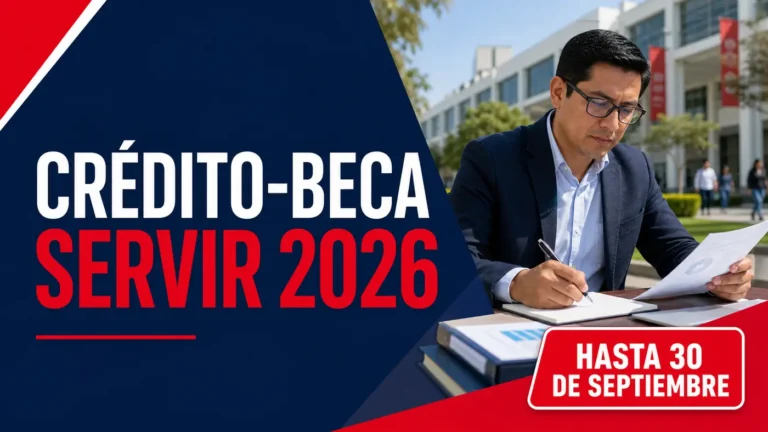 Crédito-Beca SERVIR 2026: postulación hasta el 30 de septiembre