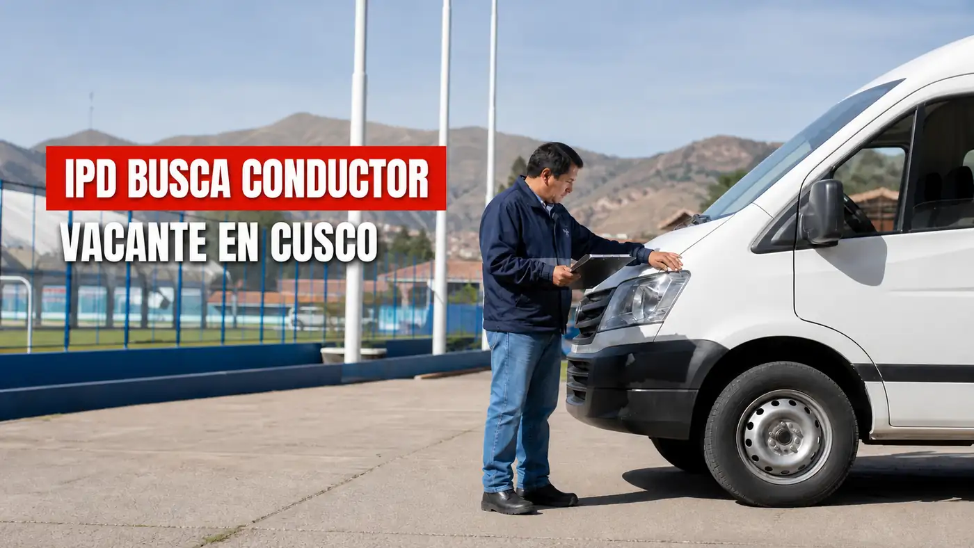 Conductor revisando un vehículo para una vacante del IPD en Cusco