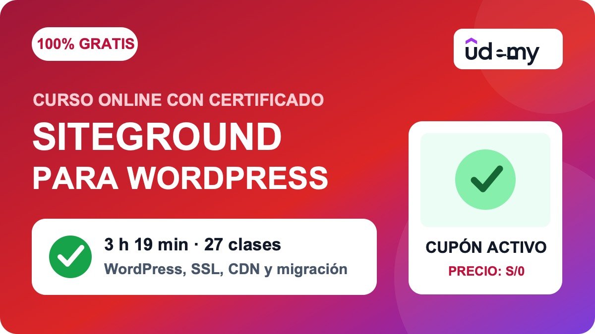Portada del curso gratuito de SiteGround para WordPress disponible en Udemy